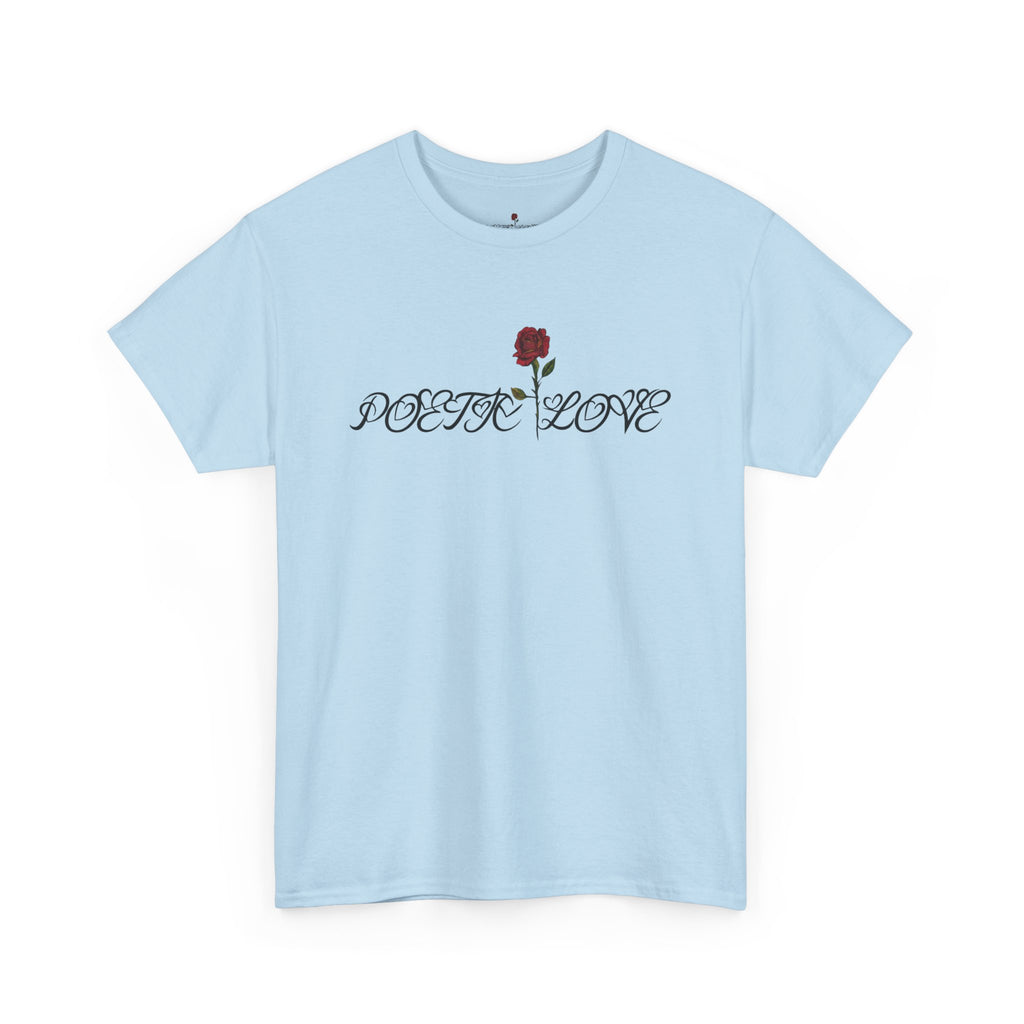 Poetic Love Tee