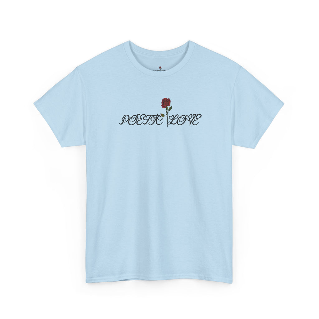 Poetic Love Tee